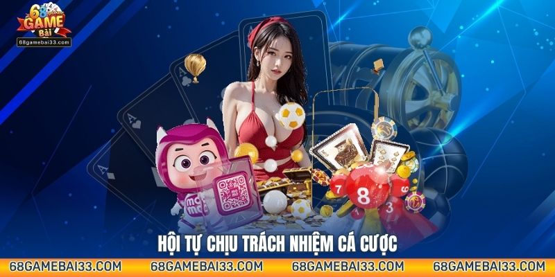 Hội tự chịu trách nhiệm cá cược 