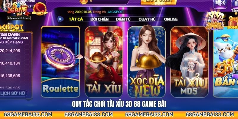 Quy tắc chơi Tài Xỉu 3D 68 Game Bài