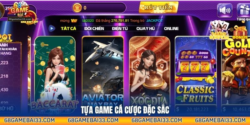 Tựa game cá cược đặc sắc